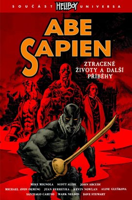 Abe sapien 9 Ztracené životy a další příběhy