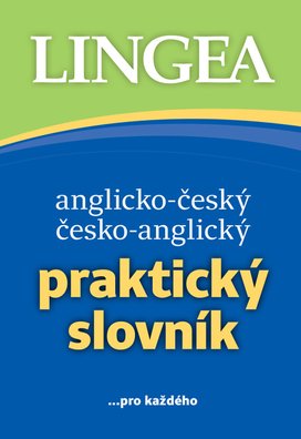 Anglicko-český česko-anglický praktický slovník