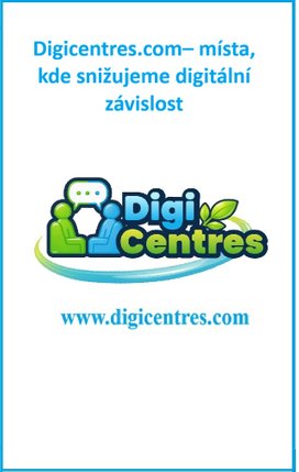 Digicentres.com– místa, kde snižujeme digitální závislost 
