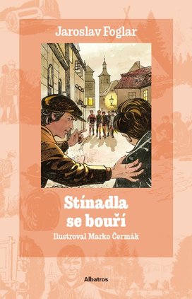 Stínadla se bouří (Dílo Jaroslava Foglara) 3