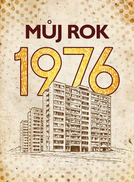 Můj rok 1976