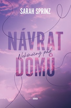 Nekonečný pád: Návrat domů