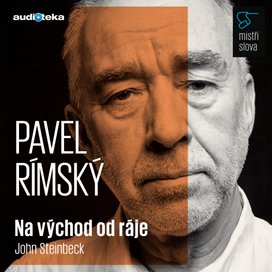 Na východ od ráje - Mistři slova
