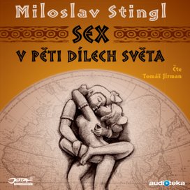 Sex v pěti dílech světa