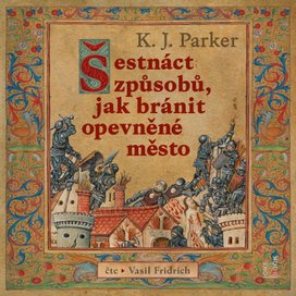 Šestnáct způsobů, jak bránit opevněné město