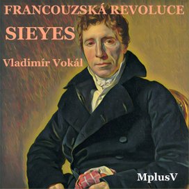 Velká francouzská revoluce: Sieyes