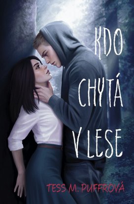 Kdo chytá v lese