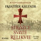Strážce svaté relikvie