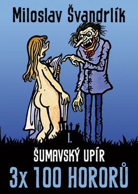 Šumavský upír (2. vydání)