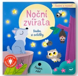 Foukni a rozsviť Noční zvířata