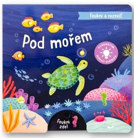 Foukni a rozsviť Pod mořem