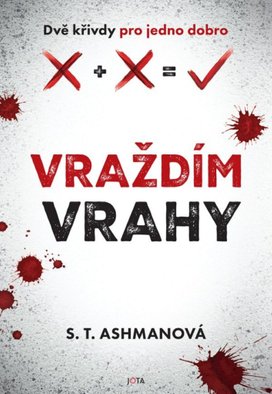 Vraždíme vrahy