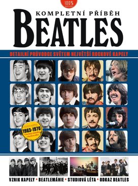 Beatles Kompletní příběh