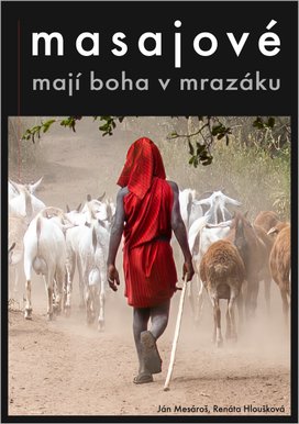 Masajové mají boha v mrazáku