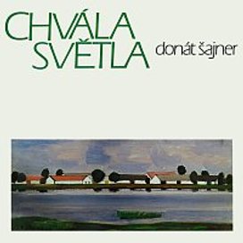 Šajner: Chvála světla