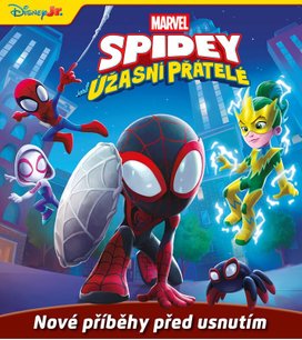 Marvel - Spidey a jeho úžasní přátelé: Nové příběhy před usnutím