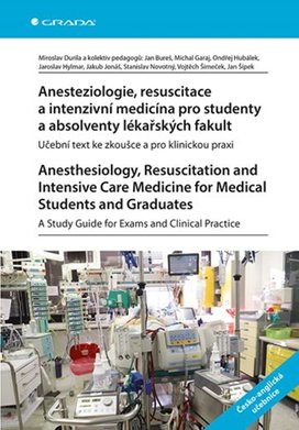Anesteziologie, resuscitace a intenzivní medicína pro studenty