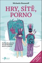 Hry, sítě, porno