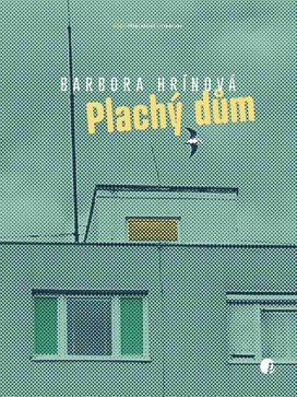 Plachý dům