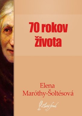 Sedemdesiat rokov života