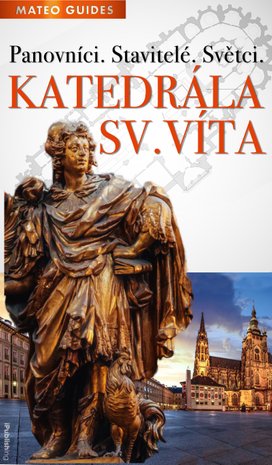Katedrála sv. Víta – Vidět víc než ostatní 