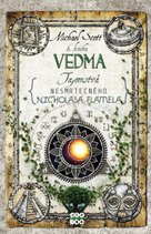 Tajomstvá nesmrteľného Nicholasa Flamela 6: Vedma