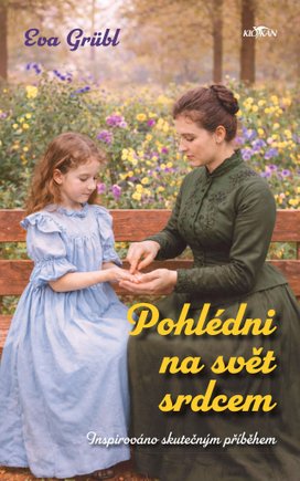 Pohlédni na svět srdcem
