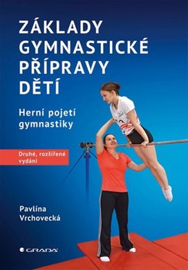 Základy gymnastické přípravy dětí