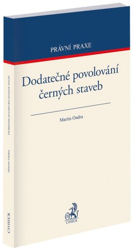 Dodatečné povolování černých staveb