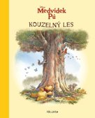 Medvídek Pú - Kouzelný les