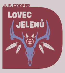 Lovec jelenů