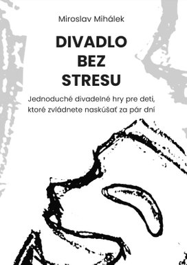 Divadlo bez stresu