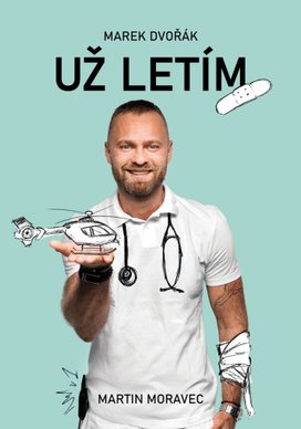 Marek Dvořák Už letím