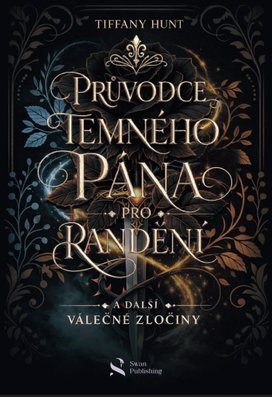 Průvodce temného pána pro randění