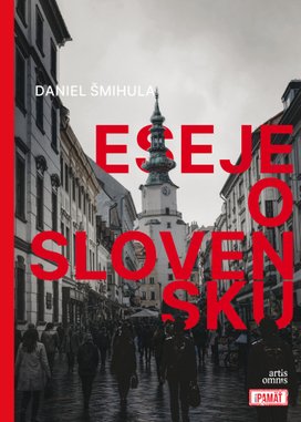 Eseje o Slovensku