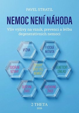 Nemoc není náhoda