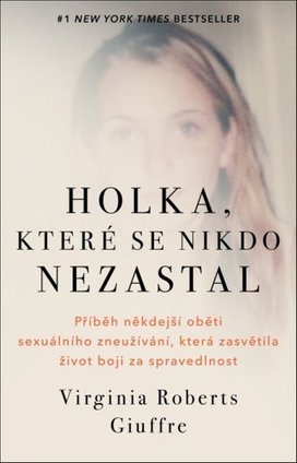 Holka, které se nikdo nezastal