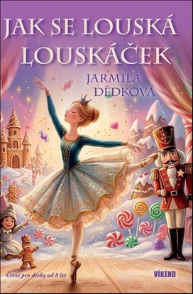 Jak se louská Louskáček