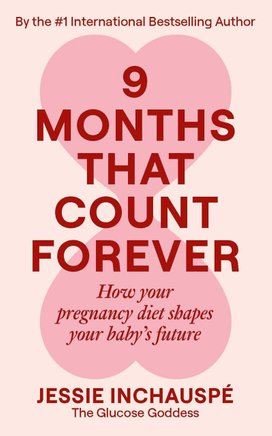 Nine Months That Count Forever