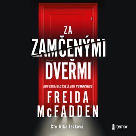 Za zamčenými dveřmi