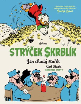 Strýček Skrblík Jen chudý stařík
