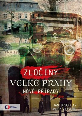Zločiny Velké Prahy Nové případy