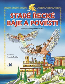 Staré řecké báje a pověsti – pro děti