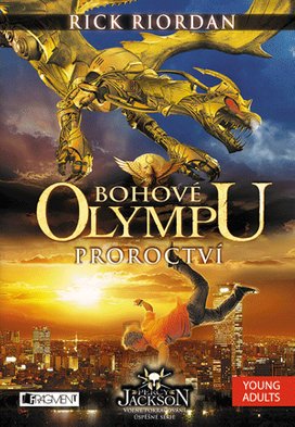 Bohové Olympu – Proroctví