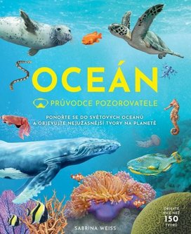 Průvodce pozorovatele Oceán
