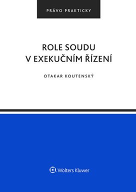 Role soudu v exekučním řízení