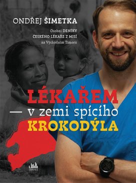 Lékařem v zemi spícího krokodýla