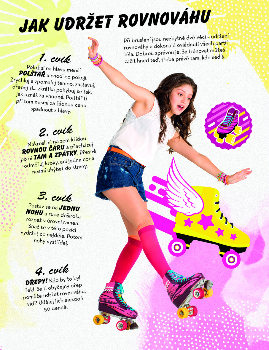 Soy Luna Rady a tipy pro aktivní holky
