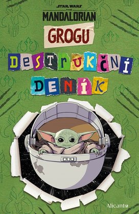 Star Wars Mandalorian Grogu Destrukční deník