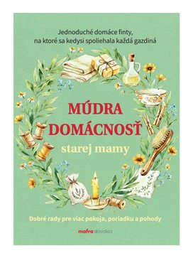 Múdra domácnosť starej mamy